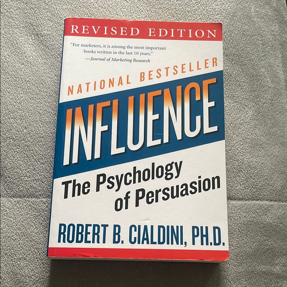 Influence: The Psychology of Persuasion Book